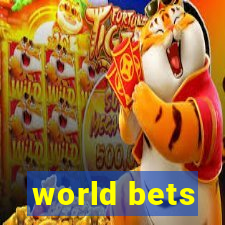 world bets